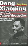 Deng Xiaoping and the Cultural Revolution