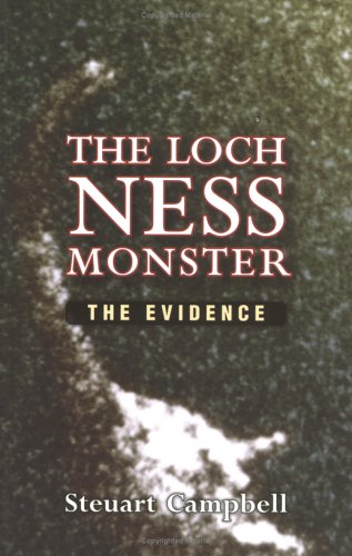 The Loch Ness Monster: The Evidence (Paperback)