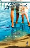 Head over Heels (Love Inspired #366) Head over Heels (Love Inspired #366)