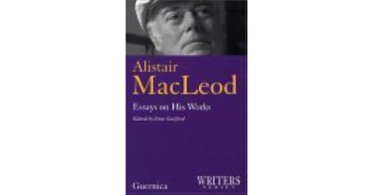 Alistair macleod essays 07 image