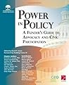 Power In Policy: A Funder's Guide to Advocacy and Civic Participation