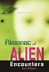 Almanac of Alien Encounters Almanac of Alien Encounters