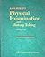 A Guide to Physical Examination and History Taking/a Guide to... by M.D. Bates Barbara