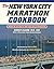 The New York City Marathon Cookbook by Nancy Clark