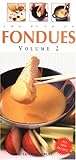The Book of Fondues volume 2