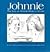 Johnnie: The Life of Johnnie Rebecca Carr, With Her Friends Rosa Parks, E.D. Nixon, Martin Luther King, Jr., and Others in the Montgomery Civil Rights struggle