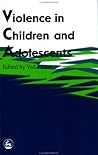 Violence in Children and Adolescents