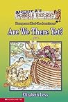 Are We There Yet? (America's Horrible Histories #3)