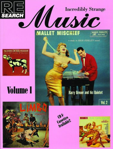 Incredibly Strange Music, Vol. One (Paperback)