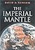 The Imperial Mantle: The United States, Decolonization, and the Third