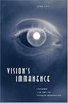 Vision's Immanence: Faulkner, Film, and the Popular Imagination Vision's Immanence: Faulkner, Film, and the Popular Imagination
