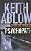 Psychopath by Keith Ablow
