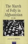March of Folly in Afghanistan 1978-2001