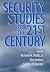 Security Studies for the 21st Century by Richard H. Shultz Jr.