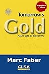 Tomorrow's Gold by Marc Faber