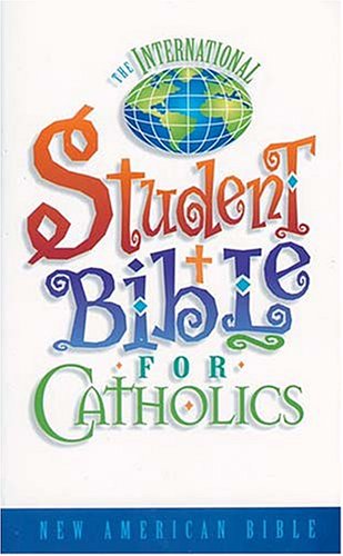 The New American Bible: International Student Bible