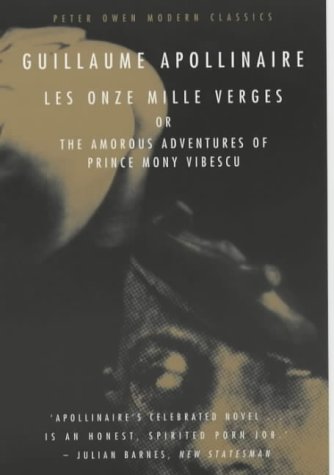 Les Onze Mille Verges; or, The Amorous Adventures of Prince Mony Vibescu (Paperback)