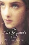 The Wise Woman's Tale