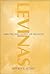 Levinas and the Philosophy ...