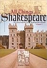 All Things Shakespeare : an Encyclopedia of Shakespeare's World, Vol. 1, A-1