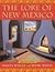 The Lore of New Mexico