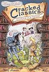 Crushing on a Capulet: Romeo & Juliet (Cracked Classics, #6)