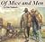 Of Mice And Men by John Steinbeck