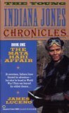 The Mata Hari Affair (The Young Indiana Jones Chronicles, Book 1)