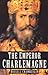 The Emperor Charlemagne
