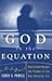God in the Equation : How E...
