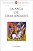La Saga de Charlemagne