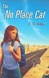 The No Place Cat by C.S. Adler