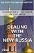 Dealing with the New Russia: Management Cultures in Collision