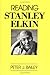 Reading Stanley Elkin