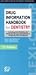 Lexi-Comp's Drug Information Handbook for Dentistry
