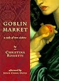 Goblin Market: A Tale of Two Sisters