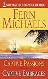 Captive Passions / Captive Embraces