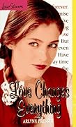 Love Changes Everything