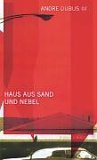 Haus aus Sand und...