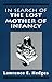 In Search of the Lost Mother of Infancy by Lawrence E. Hedges