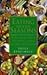 Eating With the Seasons: How to Achieve Health and Vitality by Eating in Harmony With Nature