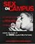 Sex on Campus: The Details Guide to the Real Sex Lives of College Students