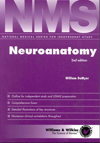 Nms Neuroanatomy (National Medical Series for Independent Study)