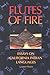 Flutes of Fire: Essays on California Indian Languages