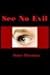 See No Evil