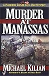 Murder at Manassas (Harrison Raines, #1)