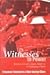 Witnesses to Power: Stories of God's Quiet Work in a Changing China