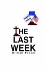 The Last Week The Last Week