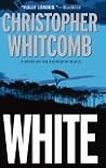 White: A Novel