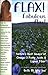 Flax! Fabulous Flax: Nature's Best Source of Omega-3 Fatty Acids and Lignan Fiber! (Health Learning Handbook)